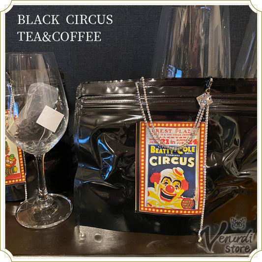BLACK CIRCUS TEA